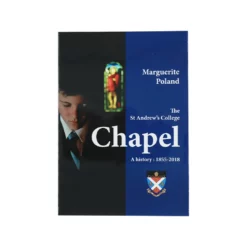 The St Andrew's College Chapel Book